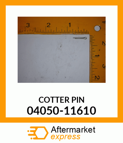 COTTER PIN 04050-11610