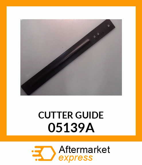 CUTTER GUIDE 05139A