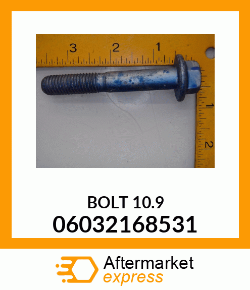 BOLT 10.9 06032168531