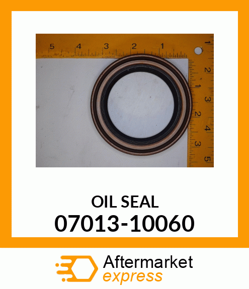 OIL SEAL 07013-10060