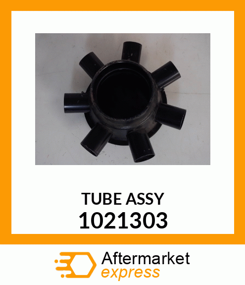 TUBE ASSY 1021303