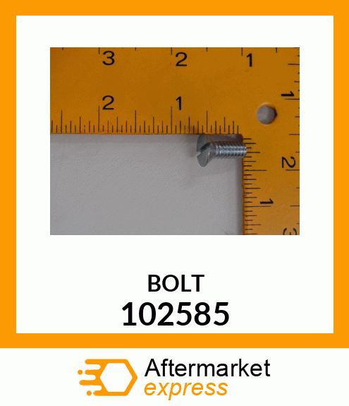 BOLT 102585