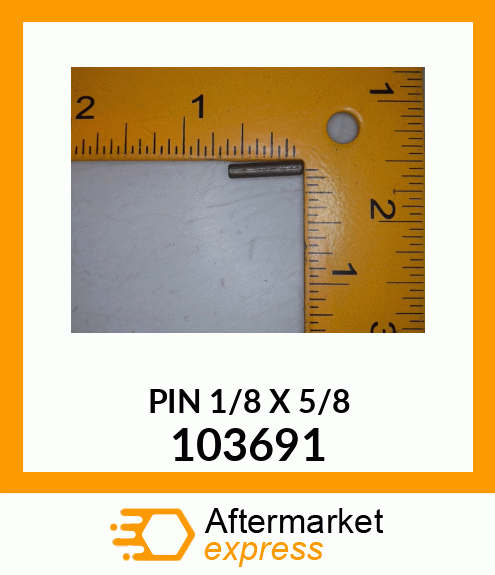 PIN 1/8 X 5/8 103691