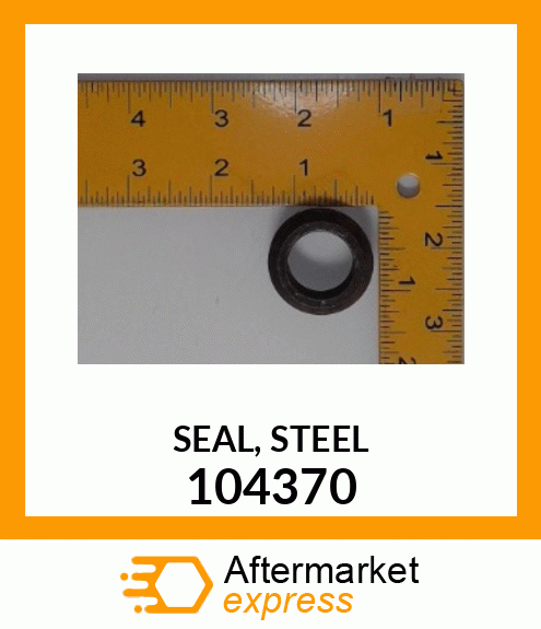 SEAL, STEEL 104370