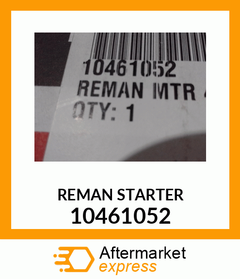 REMAN STARTER 10461052