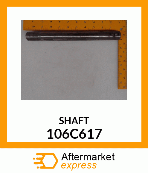 SHAFT 106C617