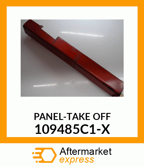 PANEL-TAKE OFF 109485C1-X