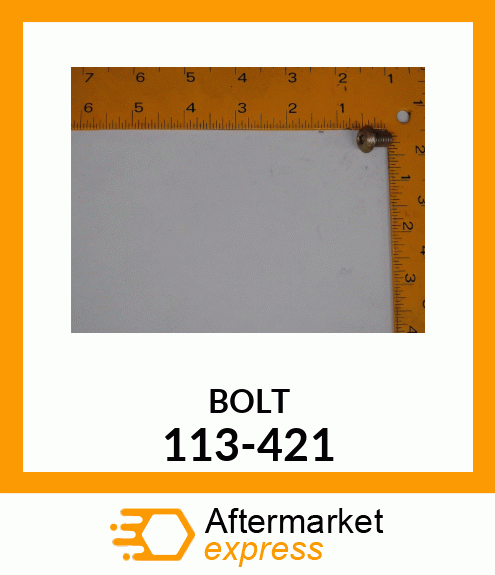 BOLT 113-421