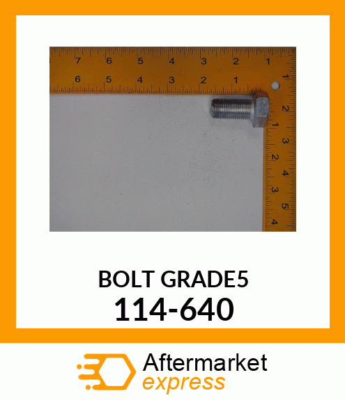 BOLT GRADE5 114-640