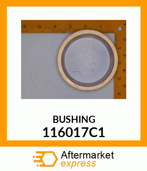 BUSHING 116017C1