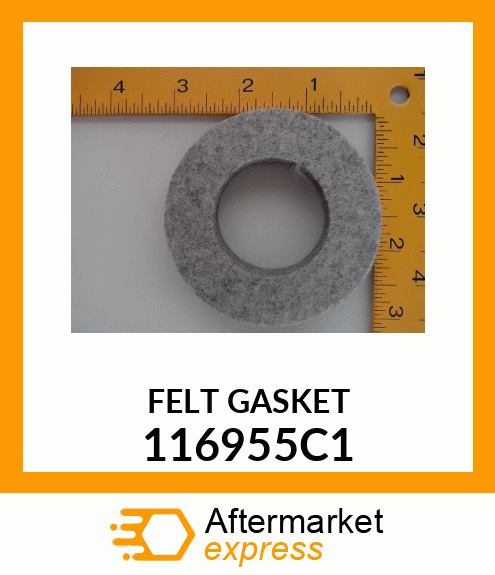 FELT GASKET 116955C1