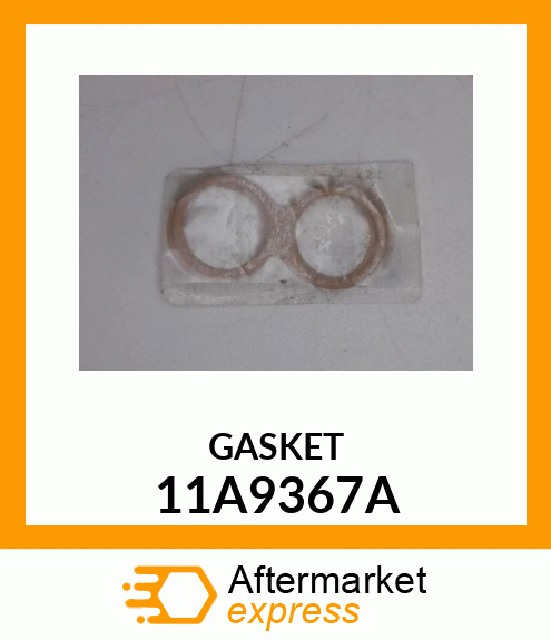 GASKET 11A9367A