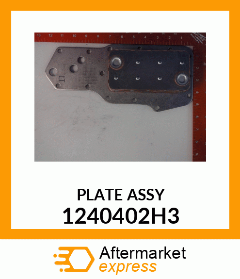 PLATE ASSY 1240402H3