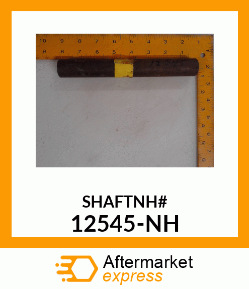 SHAFTNH# 12545-NH