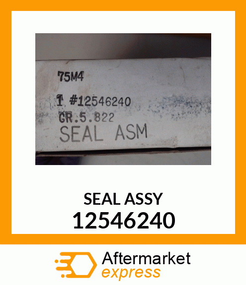 SEAL ASSY 12546240