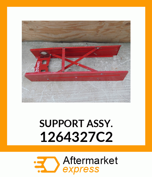 SUPPORT ASSY. 1264327C2