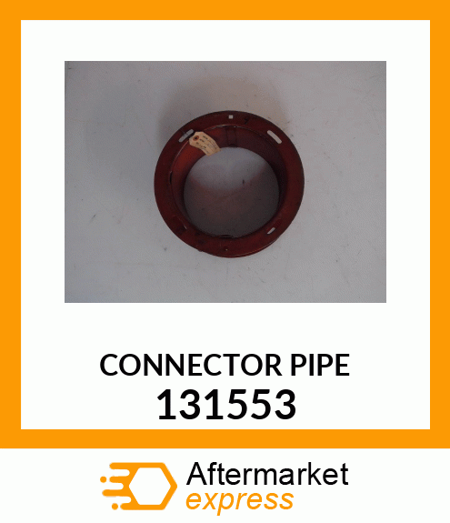 CONNECTOR PIPE 131553