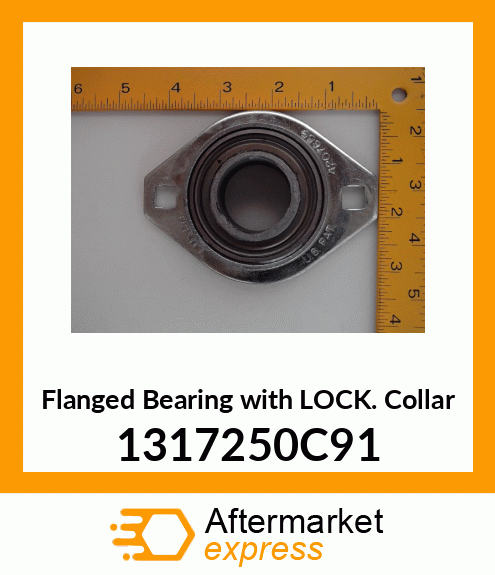 Spare part 1317250C91 + Flanged Bearing with Lock Collar