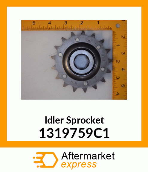 Idler Sprocket 1319759C1