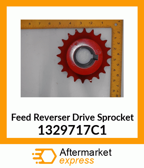 Spare part 1329717C1 + Feed Reverser Drive Sprocket