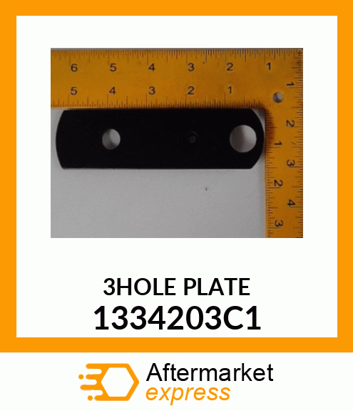 3HOLE PLATE 1334203C1