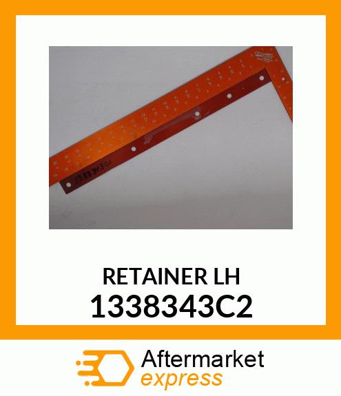 RETAINER LH 1338343C2