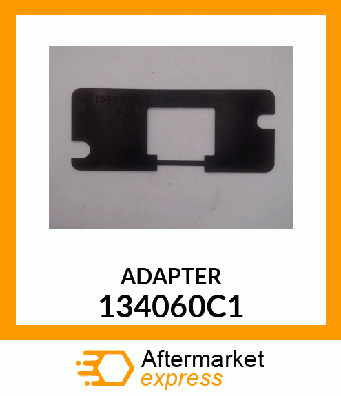 ADAPTER 134060C1