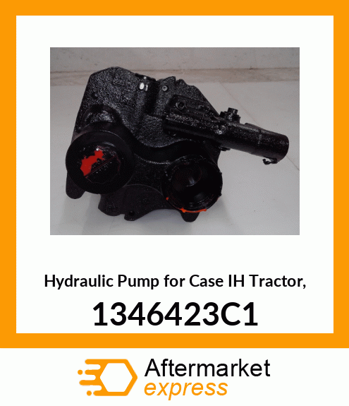 Hydraulic Pump for IH Tractor, 1346423C1 1346423C1