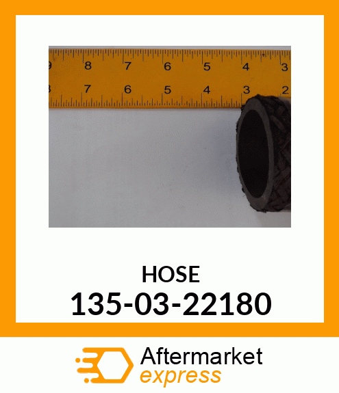 HOSE 135-03-22180