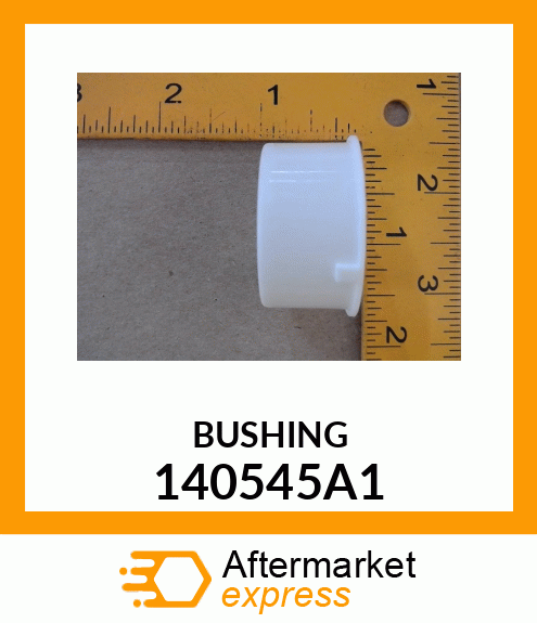 BUSHING 140545A1