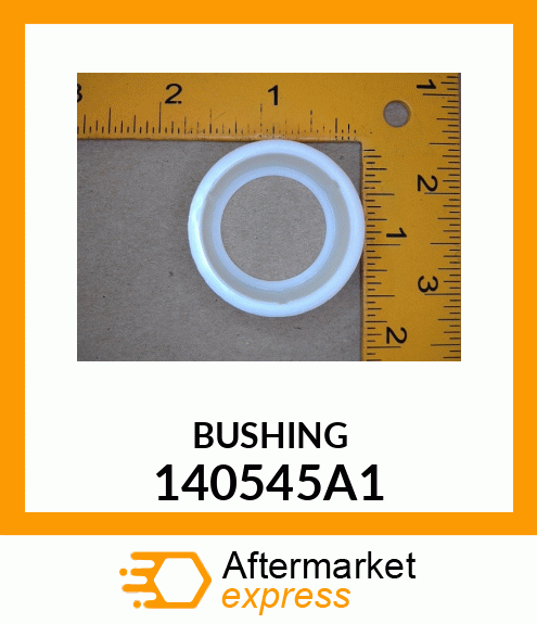 BUSHING 140545A1