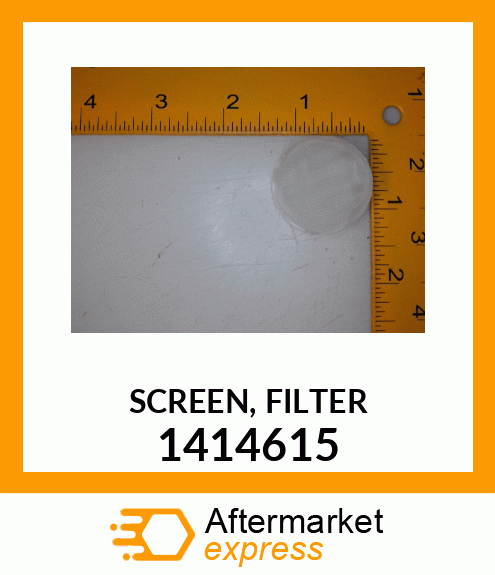 SCREEN, FILTER 1414615