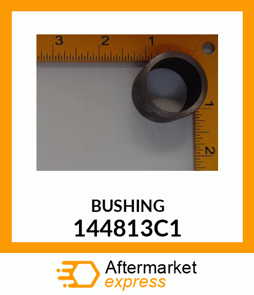 BUSHING 144813C1