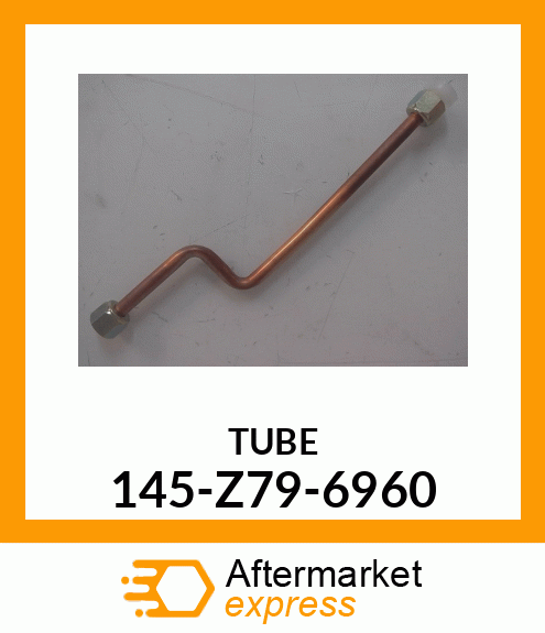 TUBE 145-Z79-6960