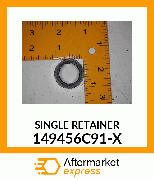 SINGLE RETAINER 149456C91-X