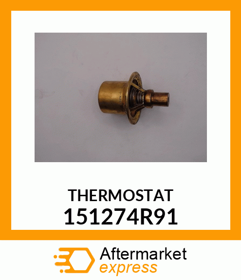 THERMOSTAT 151274R91