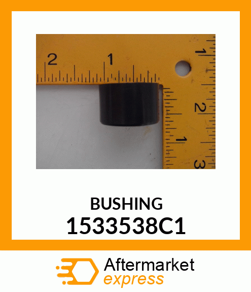 BUSHING 1533538C1