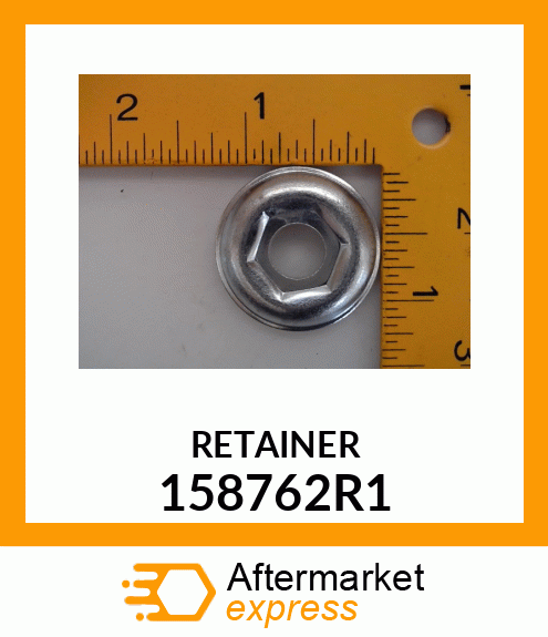 RETAINER 158762R1