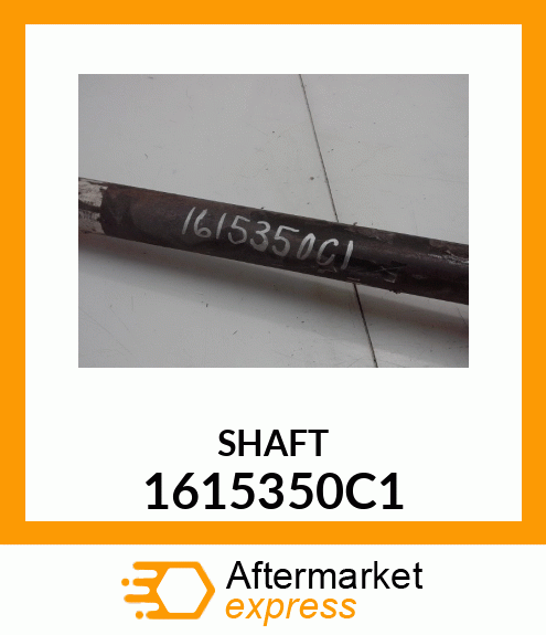 SHAFT 1615350C1