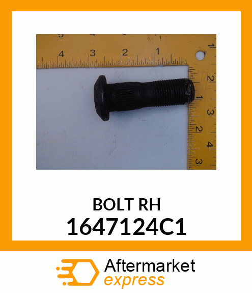 BOLT RH 1647124C1