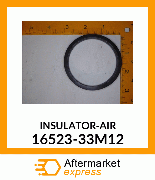 INSULATOR-AIR 16523-33M12