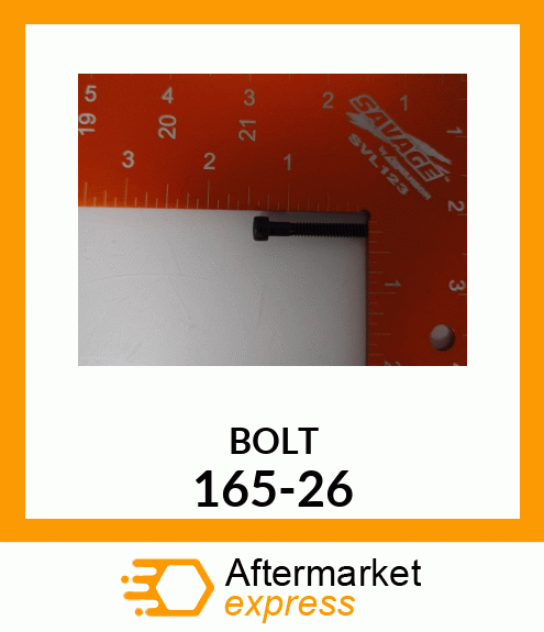 BOLT 165-26