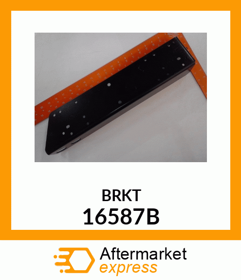 BRKT 16587B