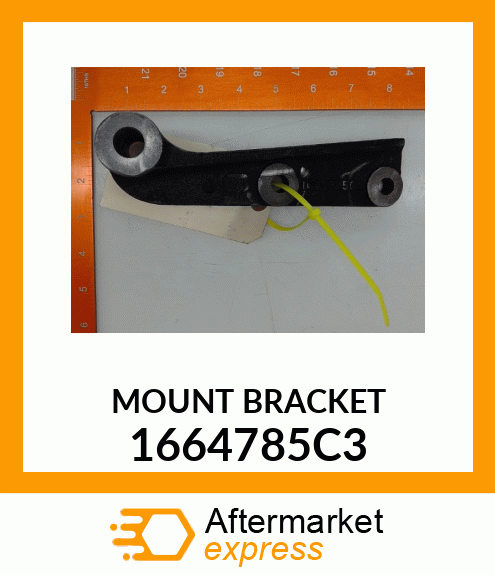 MOUNT BRACKET 1664785C3