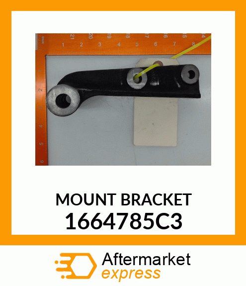 MOUNT BRACKET 1664785C3