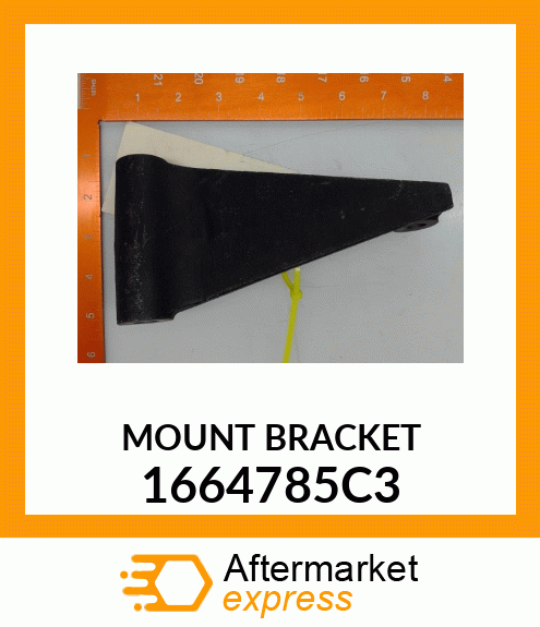 MOUNT BRACKET 1664785C3