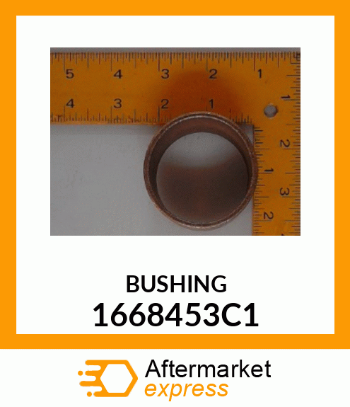 BUSHING 1668453C1