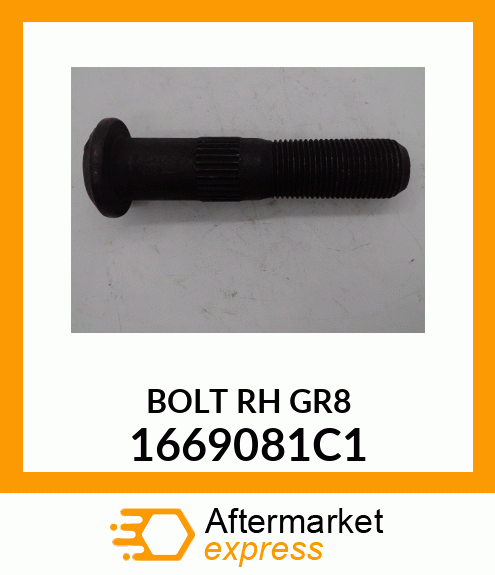 BOLT RH GR8 1669081C1