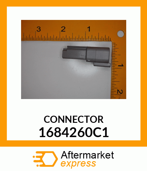 CONNECTOR 1684260C1
