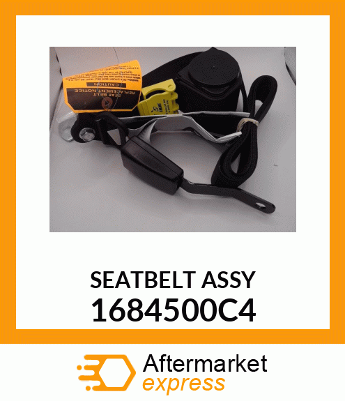 SEATBELT ASSY 1684500C4